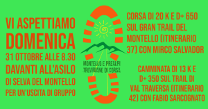 Un evento nei nostri percorsi: 31 ottobre 2021, Gran Trail del Montello e Trail di Val Traversa